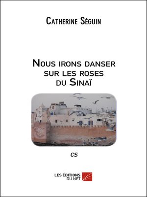 cover image of Nous irons danser sur les roses du Sinaï